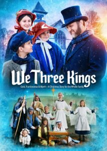 We Three Kings the Movie